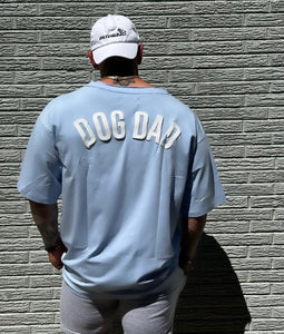 OVERSIZED Dog Dad Tee